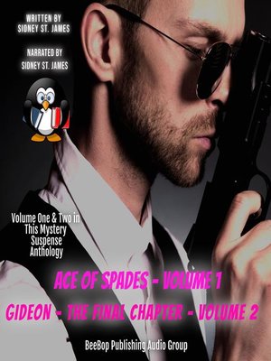 cover image of Ace of Spades (Volume 1) and Gideon--The Final Chapter (Volume 2)